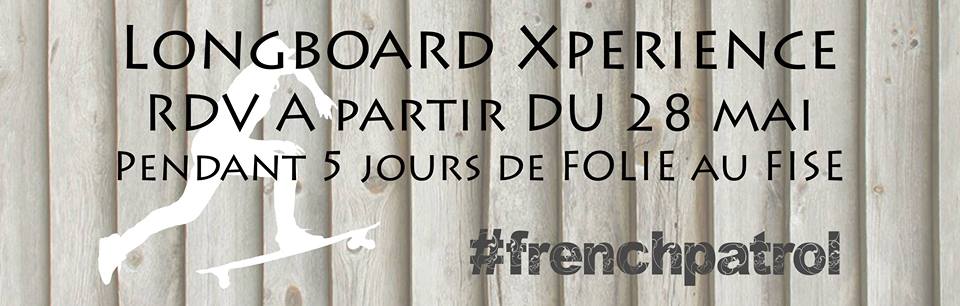 french patrol, longboard